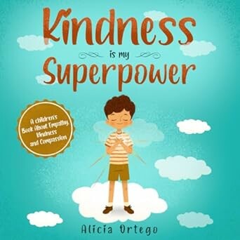 Kindness is my Superpower